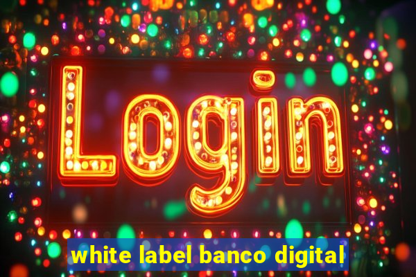 white label banco digital